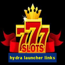 hydra launcher links